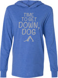 It's Time to Get Down, Dog Lightweight Yoga Hoodie Tee - Yoga Clothing for You